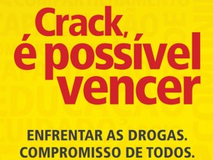 Prefeitura adere ao programa Crack, é possível vencer