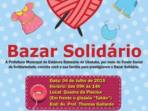 Fundo Social e Prefeitura convidam população para o Bazar Solidário 2015