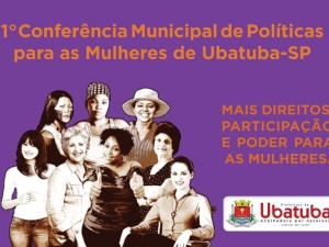 I Conferência de Políticas para as Mulheres acontece no dia 10 de setembro