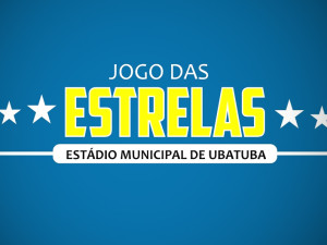 “Jogo das Estrelas” é atração em Ubatuba no sábado, dia 27