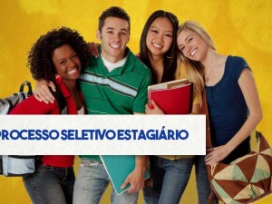 Inscrições para processo seletivo de estagiários podem ser feitas até dia 31