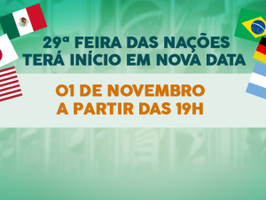 29ª Feira das Nações terá início na próxima quarta-feira