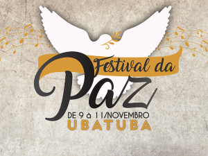 Ubatuba terá Festival da Paz no mês de novembro