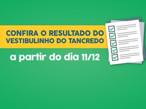 EM Tancredo divulga resultado de Vestibulinho 2018 no dia 11