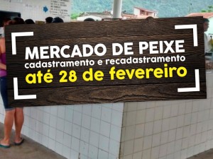 Últimos dias para cadastro e recadastro no Mercado Municipal de Peixes