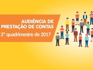 Prefeitura convida para audiência de prestação de contas e proposta de lei orçamentária para 2019