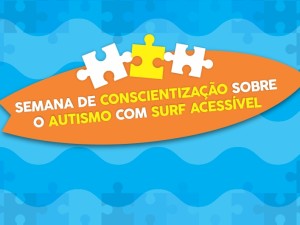 Semana de Conscientização sobre o Autismo de Ubatuba inclui surf acessível