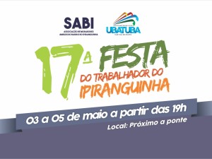 Tradicional Festa do Trabalhador do Ipiranguinha começa nesta quinta