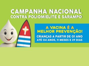 Campanha de Vacinação contra a pólio e o sarampo é prorrogada até 14 de setembro