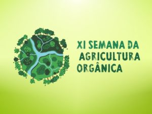 Confira a programação da Semana de Agricultura Orgânica