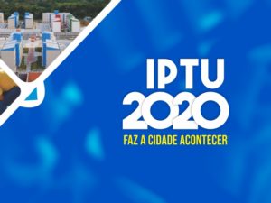 Prefeitura estende prazo de pagamento da cota única do IPTU 2020 com desconto