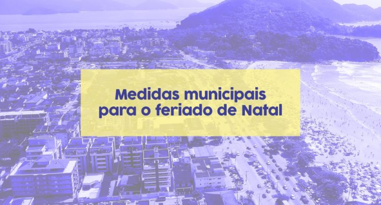 Prefeitura analisa medidas sobre a Covid-19 e informa Expediente no Natal – Prefeitura  Municipal de Ubatuba