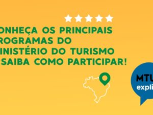 Setur divulga cartilha com programas e benefícios oferecidos pelo Ministério do Turismo