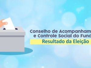 Ubatuba publica resultado das novas eleições do Cacs Fundeb