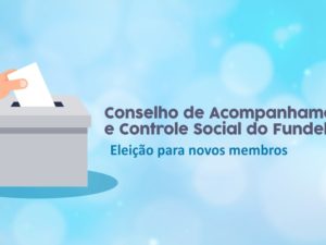 Ubatuba promove eleição para novos membros do conselho de Acompanhamento e Controle Social do Fundeb