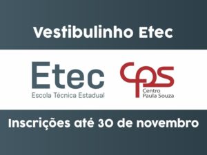 Prazo para inscrição do Vestibulinho Etec Caragua- Extensão Ubatuba é dia 30