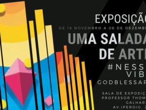 Espaço Thomaz Galhardo recebe exposição ‘Uma Salada de Arte’