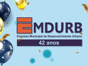 Emdurb completa 42 anos e celebra avanços importantes em 2021
