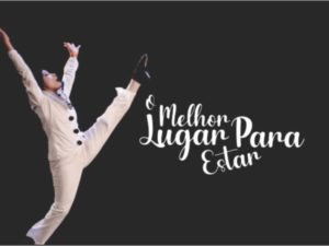 Oficina de Dança da Fundart apresenta o projeto “O Melhor Lugar Para Estar”