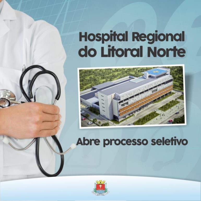 line Rudely quarter Hospital Regional do Litoral Norte abre vagas para 11 cargos – Prefeitura  Municipal de Ubatuba