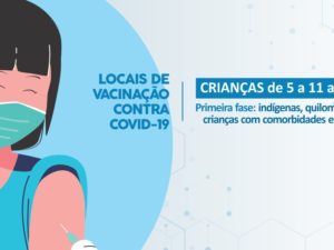 Confira locais de vacinação de crianças de 5 a 11 anos com comorbidades