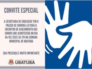 Prefeitura realiza encontro de acolhimento aos surdos em Ubatuba