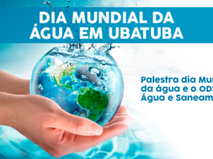 Prefeitura promove evento em comemoração ao Dia Mundial da Água