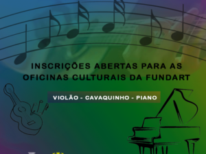 Fundart está com inscrições abertas para oficinas de instrumentos