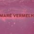 mare vermelha
