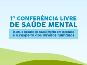 Saúde mental é tema de conferência no próximo dia 26