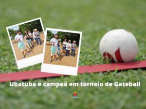 Equipe de Ubatuba vence 1° Campeonato de GateBall do Litoral Norte 2022