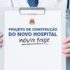 Nova fase hospital