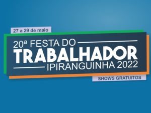 Começa hoje à noite a Festa do Trabalhador no Ipiranguinha