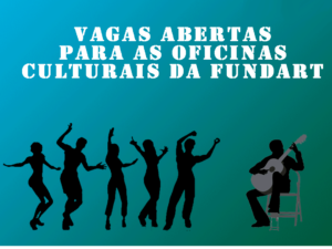 Fundart está com vagas abertas para oficinas culturais