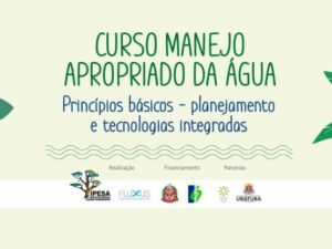 Começa sábado no Puruba o curso de manejo apropriado da água