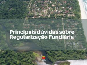 Secretaria de Habitação esclarece dúvidas sobre regularização fundiária