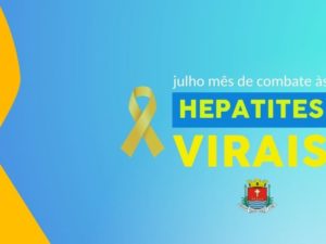 Julho Amarelo: Saúde realiza ação para combater as hepatites virais