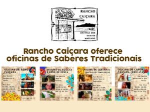 Rancho Caiçara oferece oficinas de Saberes Tradicionais