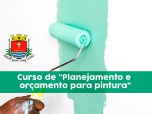 Curso de “Planejamento e orçamento para pintura” segue com inscrições