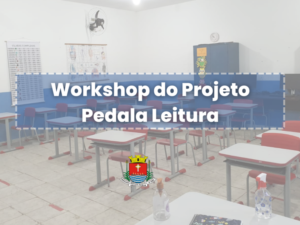 Escola Nativa Fernandes recebe workshop do projeto Pedala Leitura
