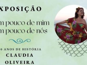 Espaço da Setur sedia exposição “Um Pouco de Mim… Um Pouco de Nós”