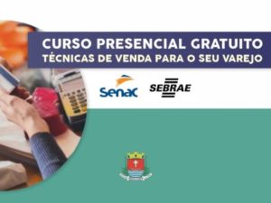 Inscrições para curso de “Técnicas de venda para varejo” seguem até dia 22