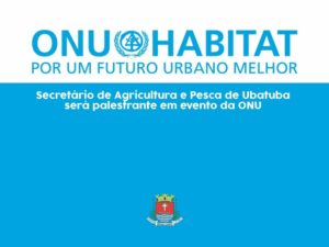 Ubatuba terá representante em evento da ONU