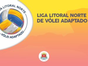 2ª Etapa da Liga Litoral Norte de Vôlei Adaptado acontece neste sábado