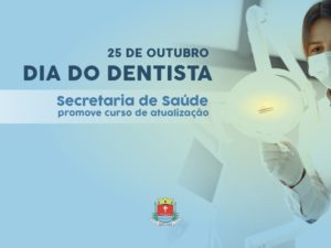 Secretaria de Saúde promove curso de atualização para dentistas