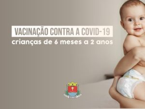 Região sul terá vacinação Covid para crianças de 6 meses a 2 anos no dia 16