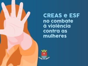 CREAS e ESF realizam bate-papo sobre combate à violência contra a mulher