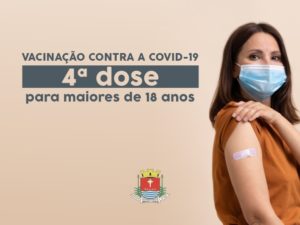 Maiores de 18 anos já podem tomar 4ª dose da vacina contra Covid