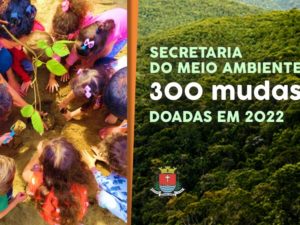 Meio Ambiente realiza a doação de mais de 300 mudas em 2022