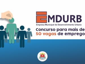 Inscrições para concurso público e processo seletivo da EMDURB continuam